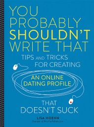 You Probably Shouldn’t Write That