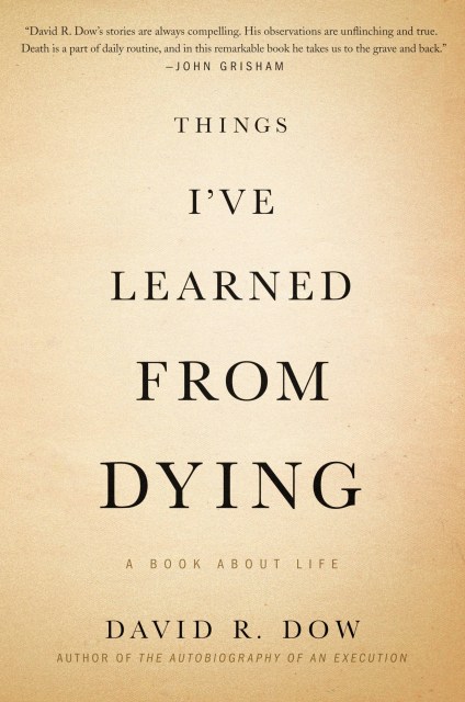 Things I’ve Learned from Dying