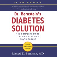 Dr. Bernstein’s Diabetes Solution