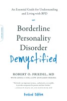 Borderline Personality Disorder Demystified, Revised Edition