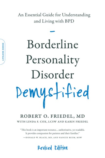 Borderline Personality Disorder Demystified, Revised Edition