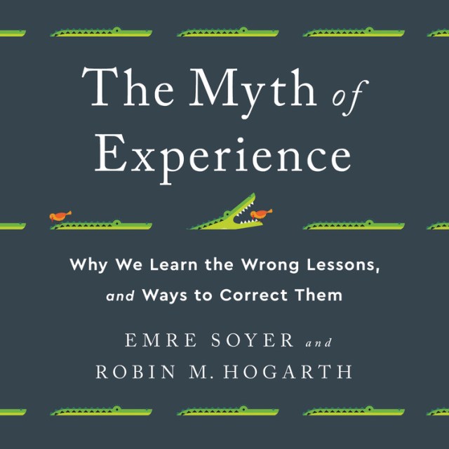 The Myth of Experience