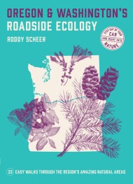 Oregon and Washington’s Roadside Ecology