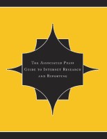The Associated Press Guide To Internet Research And Reporting
