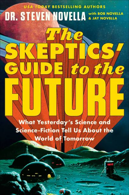The Skeptics’ Guide to the Future