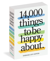14,000 Things to Be Happy About.