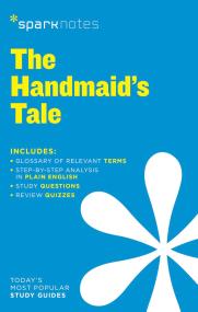 The Handmaid’s Tale SparkNotes Literature Guide