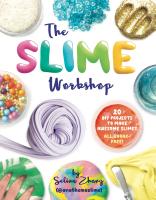 The Slime Workshop