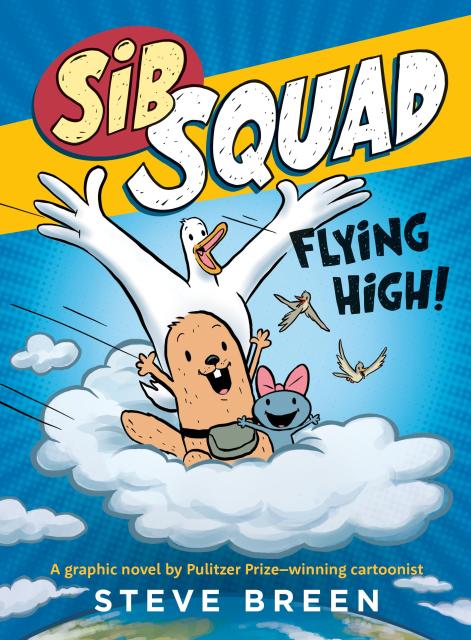 Sib Squad: Flying High!