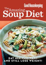 Good Housekeeping The Amazing Soup Diet