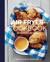 Good Housekeeping Air Fryer Cookbook