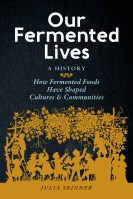 Our Fermented Lives