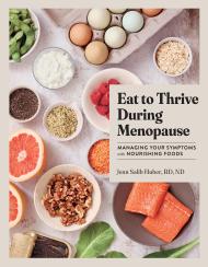Eat to Thrive During Menopause