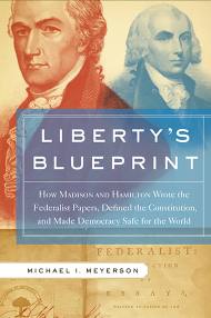 Liberty’s Blueprint
