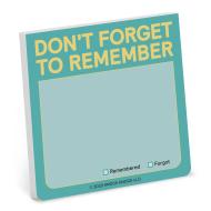 Don’t Forget to Remember Sticky Note