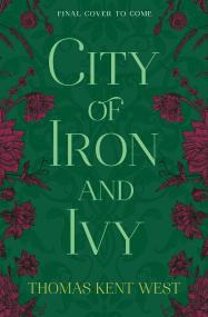 City of Iron and Ivy