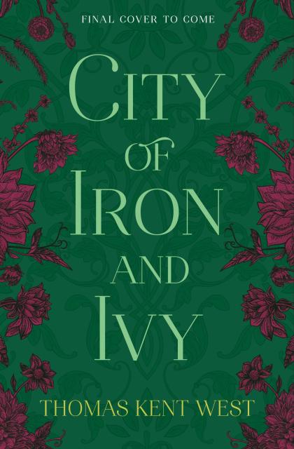 City of Iron and Ivy