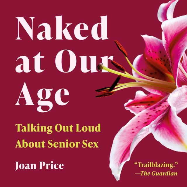 Naked at Our Age