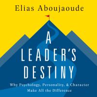 A Leader’s Destiny