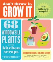 Don’t Throw It, Grow It, 2nd Edition
